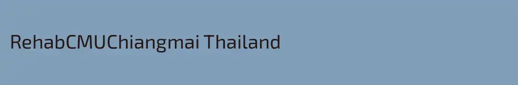 RehabCMUChiangmai Thailand
